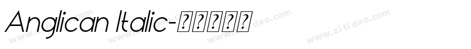 Anglican Italic字体转换